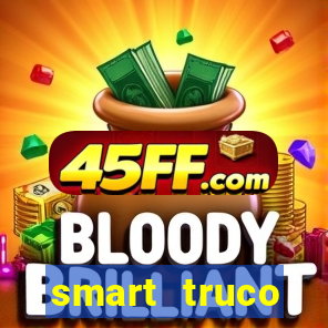 smart truco paulista e mineiro